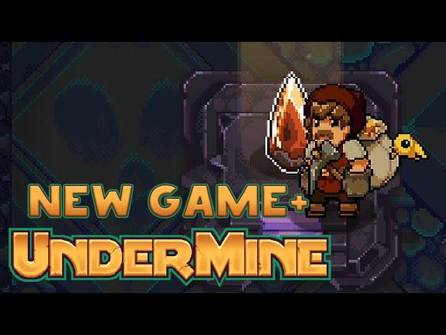 New Game+ // UnderMine #8