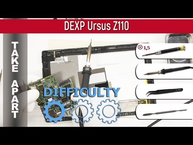 How to disassemble  DEXP Ursus Z110 Take apart Tutorial