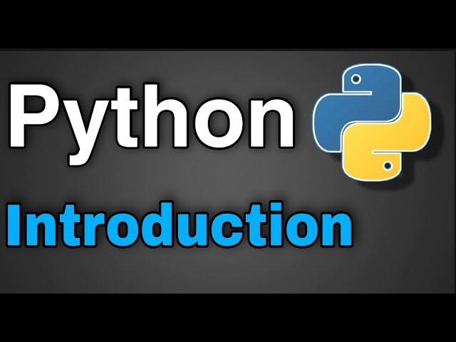 Python Tutorial 1 - Introduction of Python