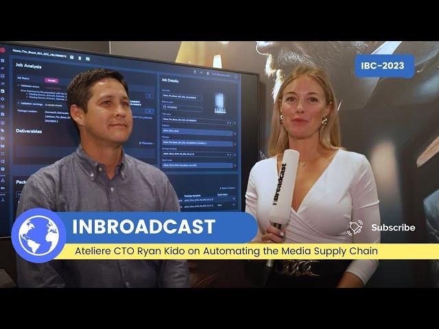 IBC2023: Ateliere CTO Ryan Kido on Automating the Media Supply Chain