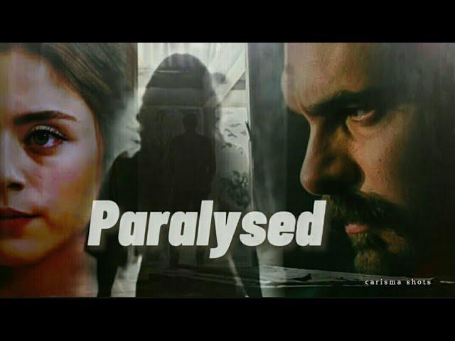 Paralysed ft Yaman ve Seher ( Emanet )