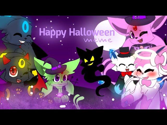 Happy halloween || Animation meme || eeveelution and my oc