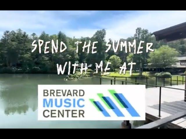 Brevard Music Center Vlog