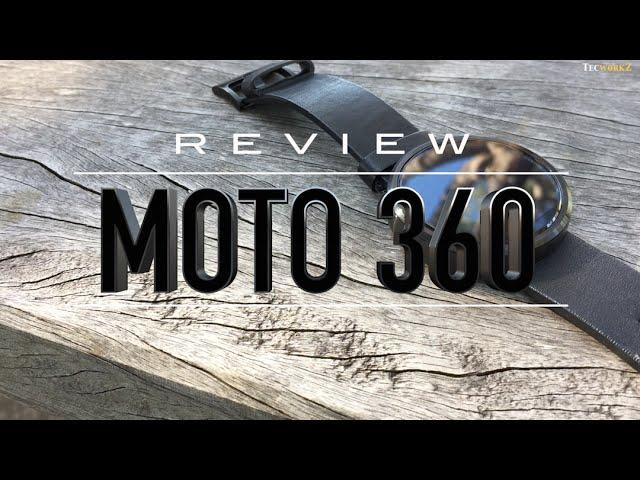 Moto 360 Review