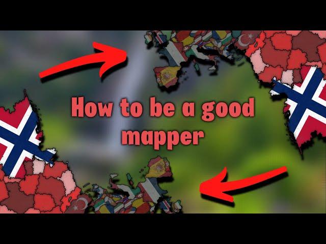 How to be a Good Mapper - Full Beginners ￼Guide