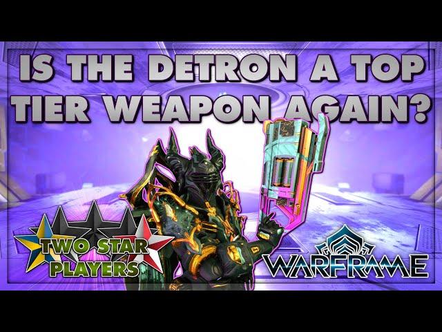 Back in the Meta: The Tenet Detron | Warframe Weapon Review & Build Guide | Two Star Players