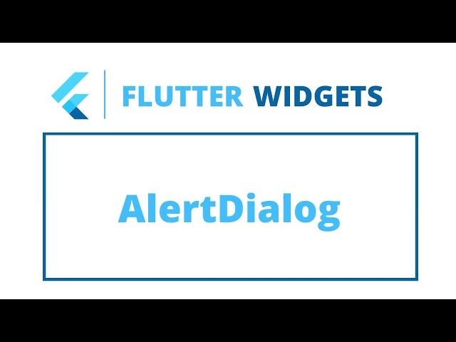 Flutter Widgets | AlertDialog