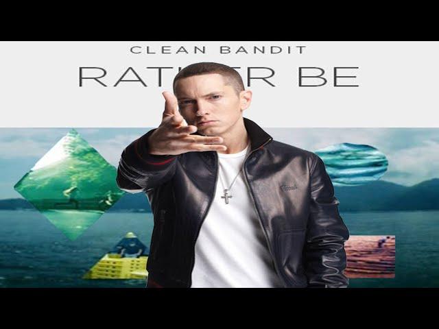 Eminem ft. Clean Bandit - Rather Be Without Me (Full Version)