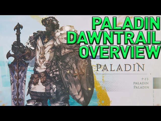 COMPLETE Paladin Job Breakdown from DAWNTRAIL Media Tour!