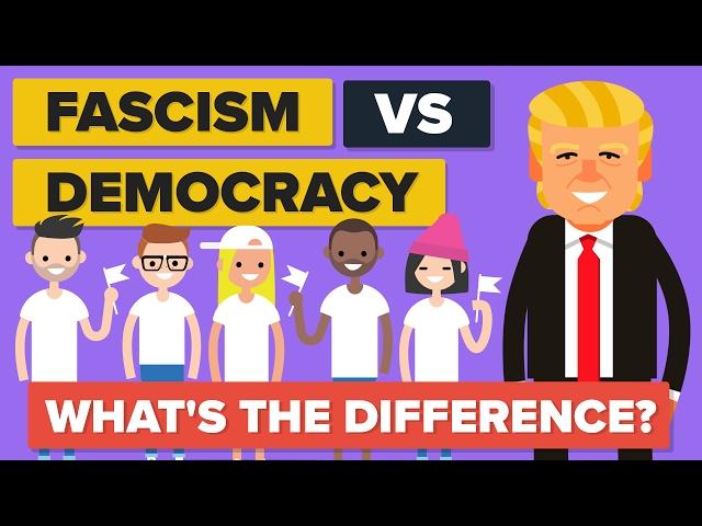 Fascism vs Democracy - What's The Difference? - Political Comparison