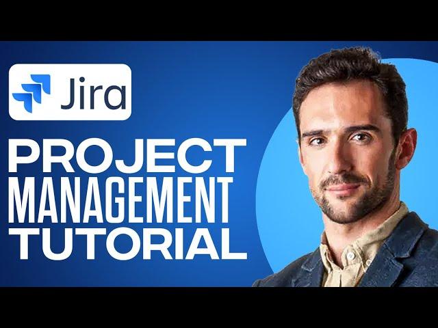 How To Use Jira For Full Project Management (Complete Beginner Tutorial 2024)