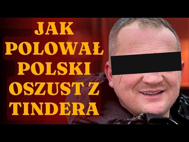 "Jako przynęty używał swoich dzieci" - Polski oszust z Tindera. Historia Roberta I.  || BALANS #8