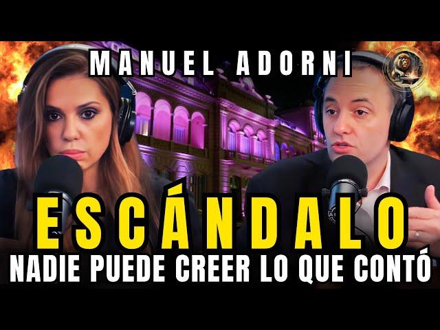 ESCÁNDALO ! MANUEL ADORNI  FILTRA la impactante verdad  sobre  la CASA ROSADA MILEI tiene razón