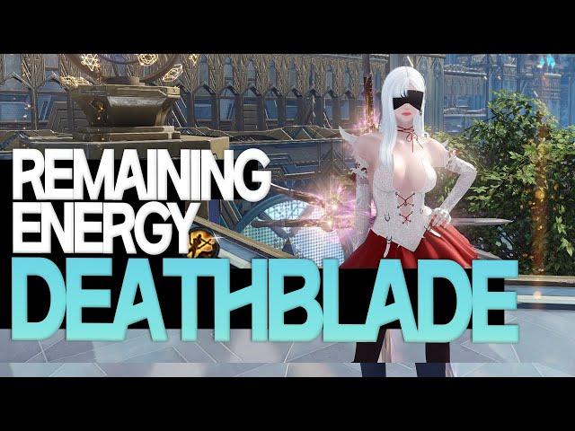 Lost ArkㅣBUILD YOUR NEW Remaining Energy Deathblade 《Instant RE Detailed Build》