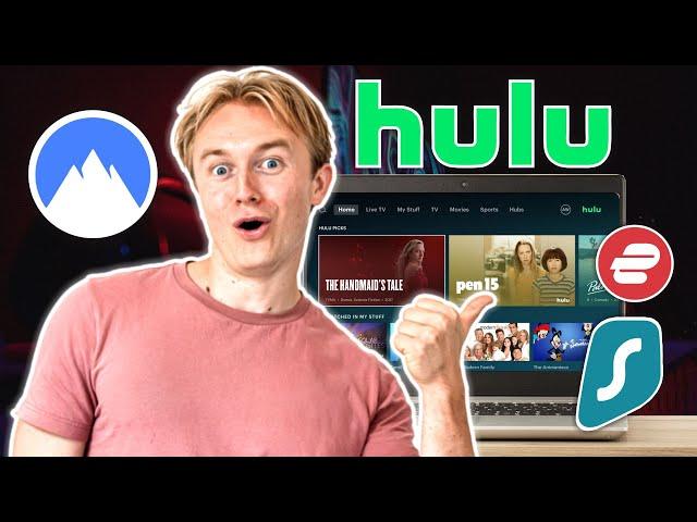 How to Watch Hulu - Easy Hulu VPN Tutorial & Best VPN for Hulu