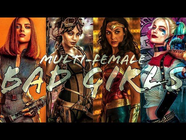 Multi-Female | Bad Girls