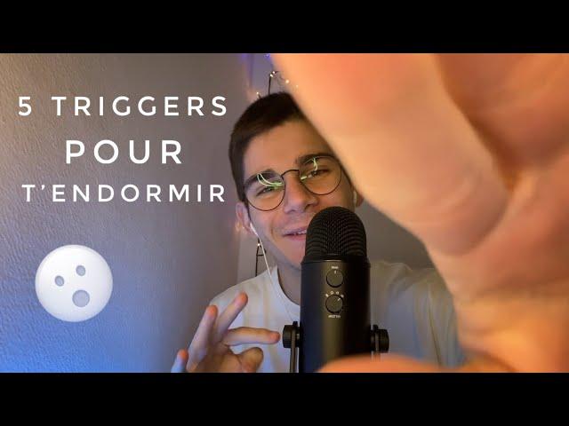 ASMR  5 triggers pour t'endormir ! (Thématique)