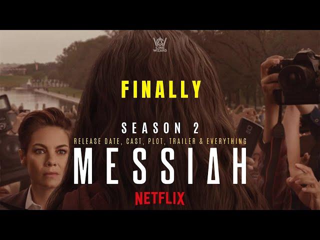 Messiah Season 2 : All You Need To Know ( The Cine Wizard )