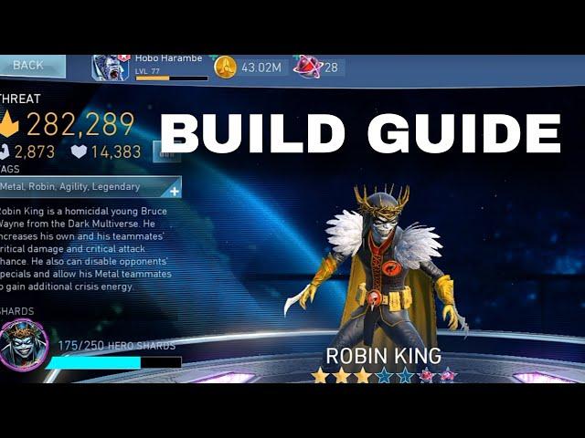 LEGENDARY ROBIN KING BUILD GUIDE | INJUSTICE 2 MOBILE