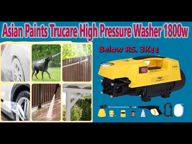 Asian Paint TruCare High Pressure Washer 120 Bars With 1800W Unboxing & Review ICar Bike Ac Cleaning