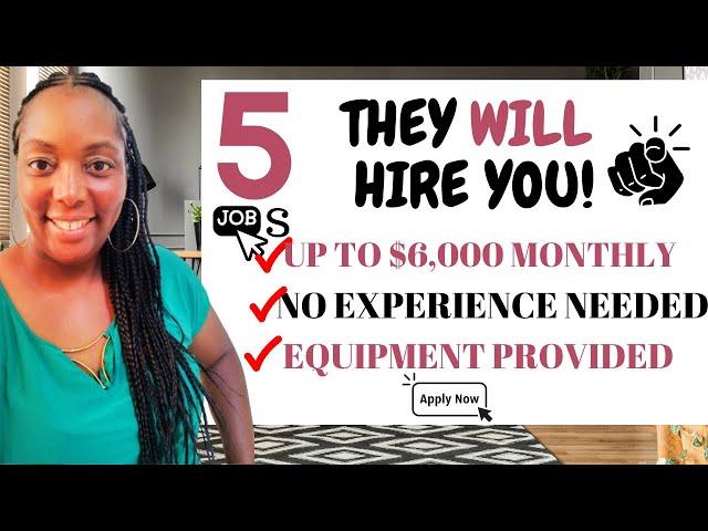 5 Hiring Now Work from Home Jobs Paying up to $6,000 Monthly