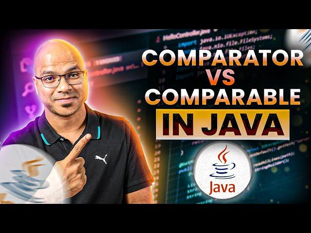 #95 Comparator vs Comparable in Java