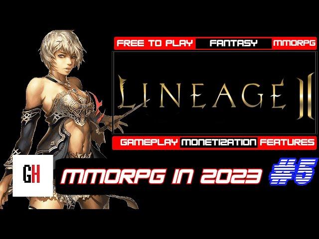 Lineage 2 in 2023 - It's Still Alive and Kicking