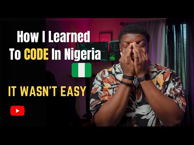 MY STORY: How I learned to CODE in Nigeria 