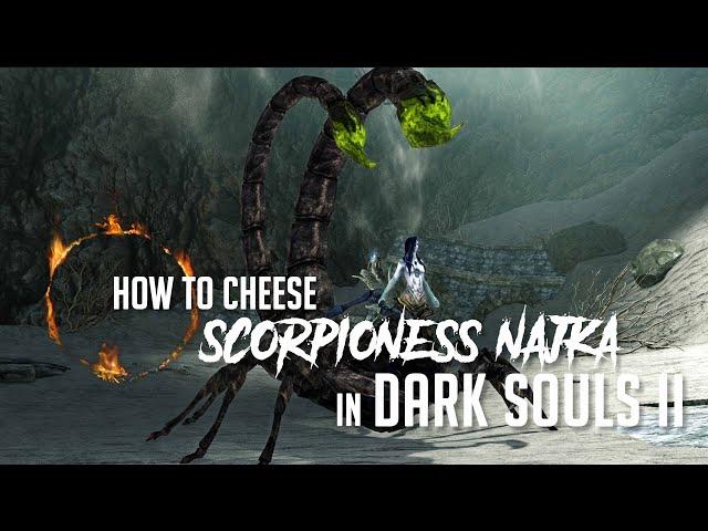 How to Cheese Scorpioness Najka in Dark Souls 2 (2023 Update - Easy Kill)