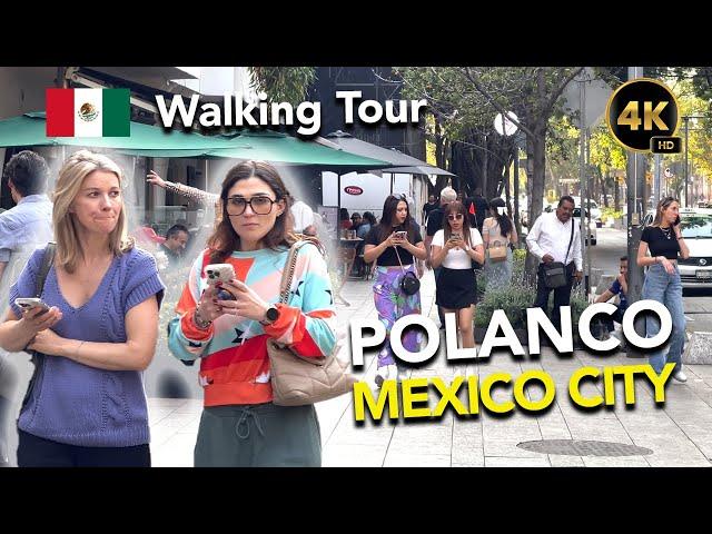 Unveiling POLANCO'S Hidden GEMS  | WALKING TOUR 4K Mexico City LUXURY Neighbourhood 