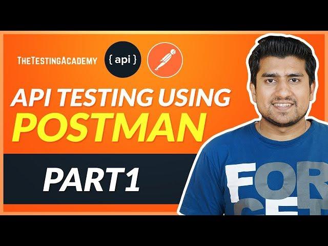 API Testing Using Postman: Part 1 ( What is an API? )