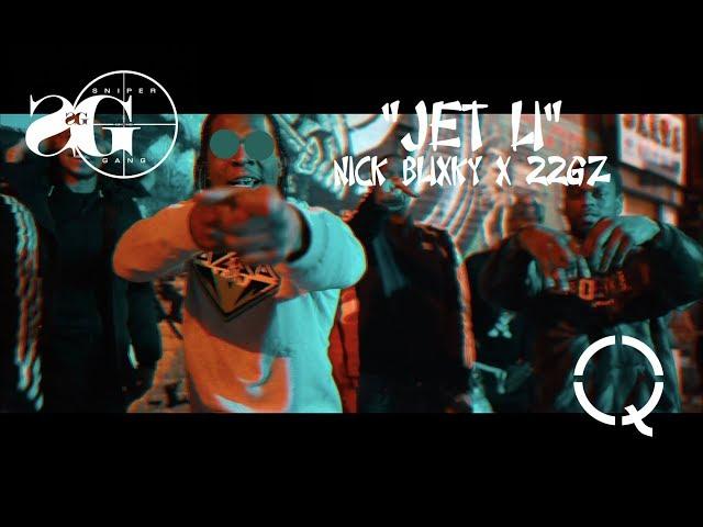 Nick Blixky x 22gz - “Jet Li” Part 2 ( Shot By Qasquiat )