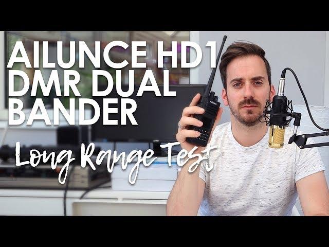 Ailunce HD1 Long Range DMR & Analogue Test - 20+ Miles!