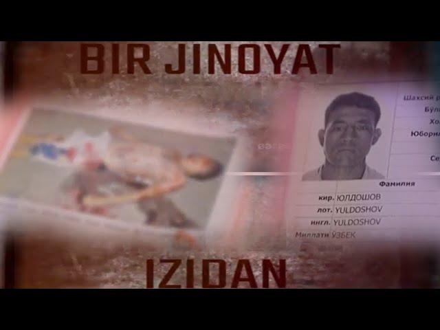 Қўшнисини пичоқлаб ўлдирган шахснинг жинояти изидан | Bir jinoyat izidan