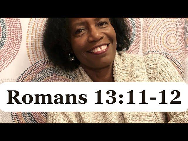 Romans 13:11-12