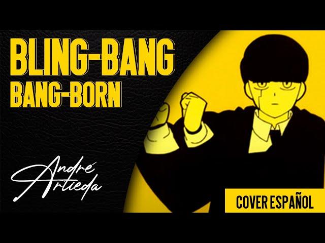 Mashle OP 2 | BLING-BANG-BANG-BORN | André - A! (Cover Español Latino)