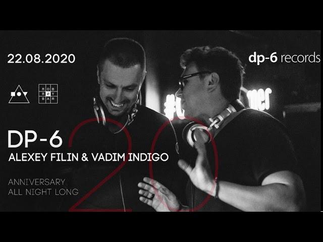 Alexey Filin - DP-6 anniversary (Live @ RRL 2020-08-22)