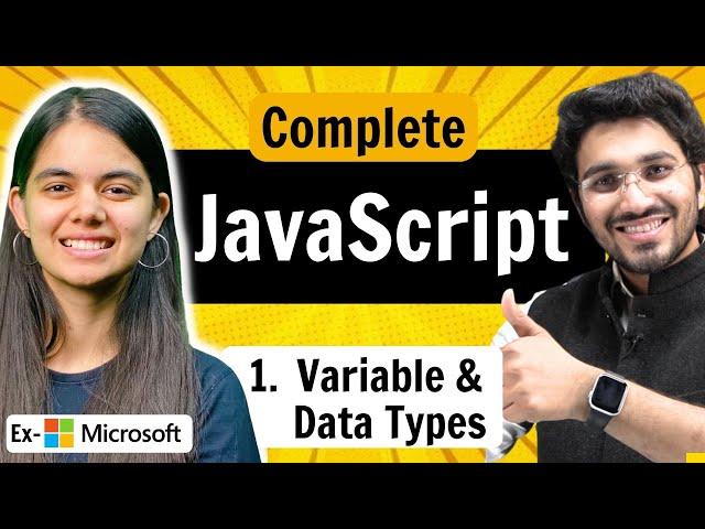 JavaScript Full Course ️ | Variables & Data Types | Lecture 1