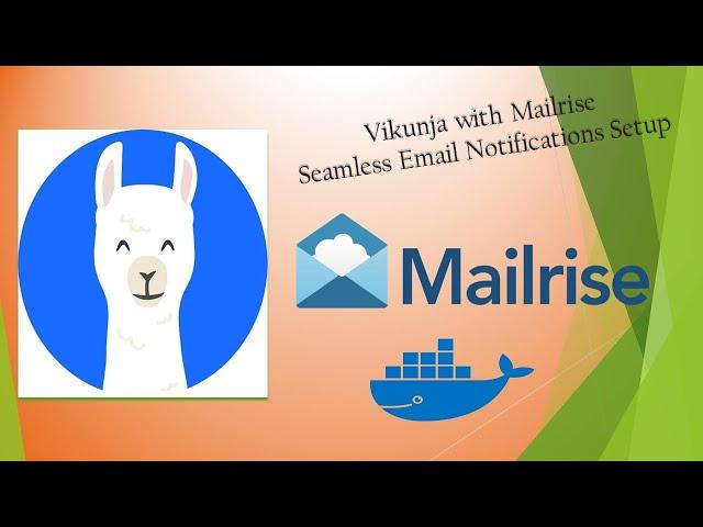 Vikunja with Mailrise: Seamless Email Notifications Setup on Mobile