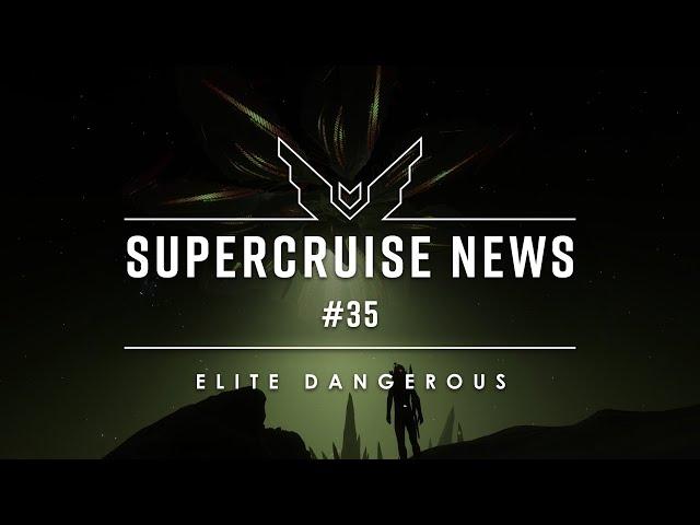 Supercruise News #35