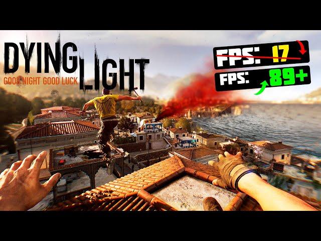 Dying Light: INCREASE FPS and OPTIMIZE / GRAPHICS SETTINGS IN DL [2022]