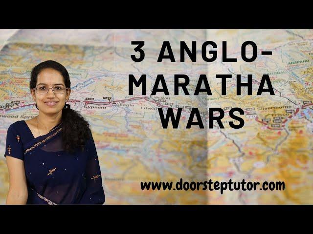 3 Anglo-Maratha Wars: Peshwa, Treaty of Salbai, Treaty of Bassein | Indian History