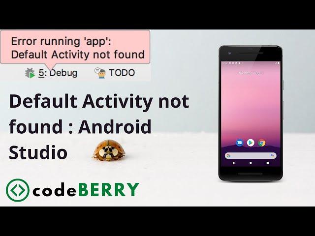 Error running 'App' : Default Activity not found