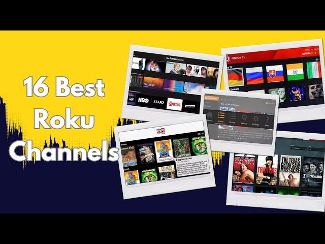 The 16 Best Roku Channels of 2024? [ Best Roku channels 2024? ]