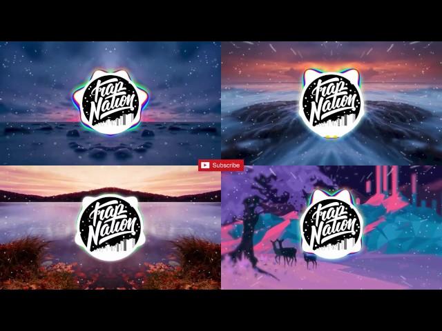 4 The Most Popular of Trap Nation 2017 | Ed Sheeran | Clean Bandit | Maroon 5 | Kicks N Licks