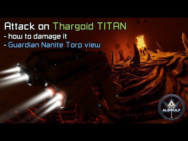 Elite Dangerous | Attack on Thargoid Titan: how to damage it, guardian nanite torp review