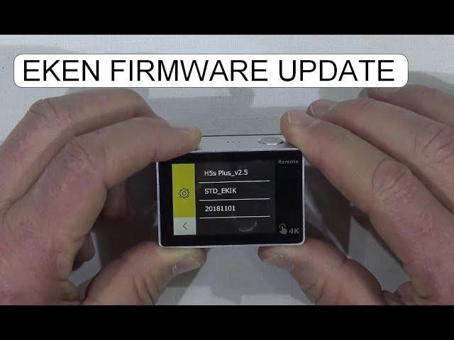 FIRMWARE UPDATE EKEN H5S PLUS ACTION CAMERA