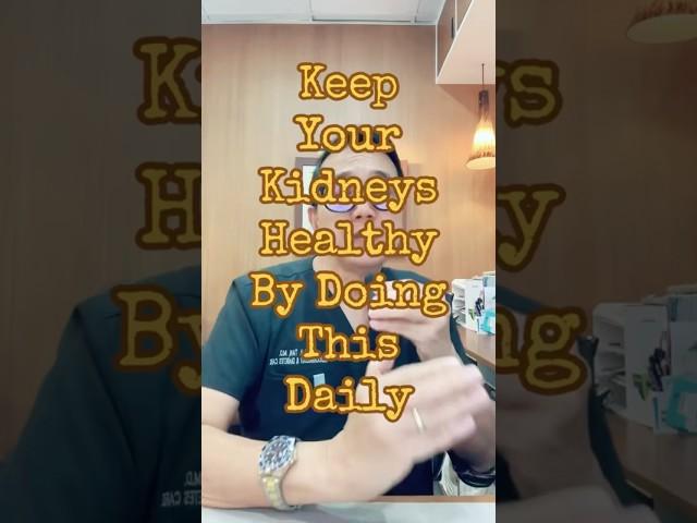 How to Keep Your Kidneys Healthy #kidney #kidneyfailure #exercise #health #docgerrytan