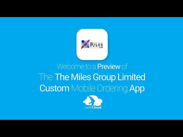 The Miles Group Limited - Mobile App Preview - THE4083W