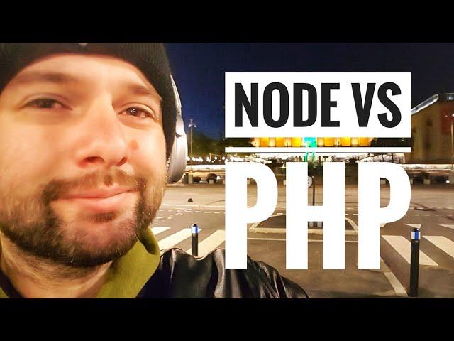 Node vs Php